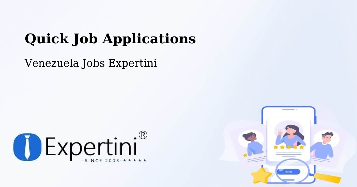 Quick Job Applications - Venezuela Jobs Expertini