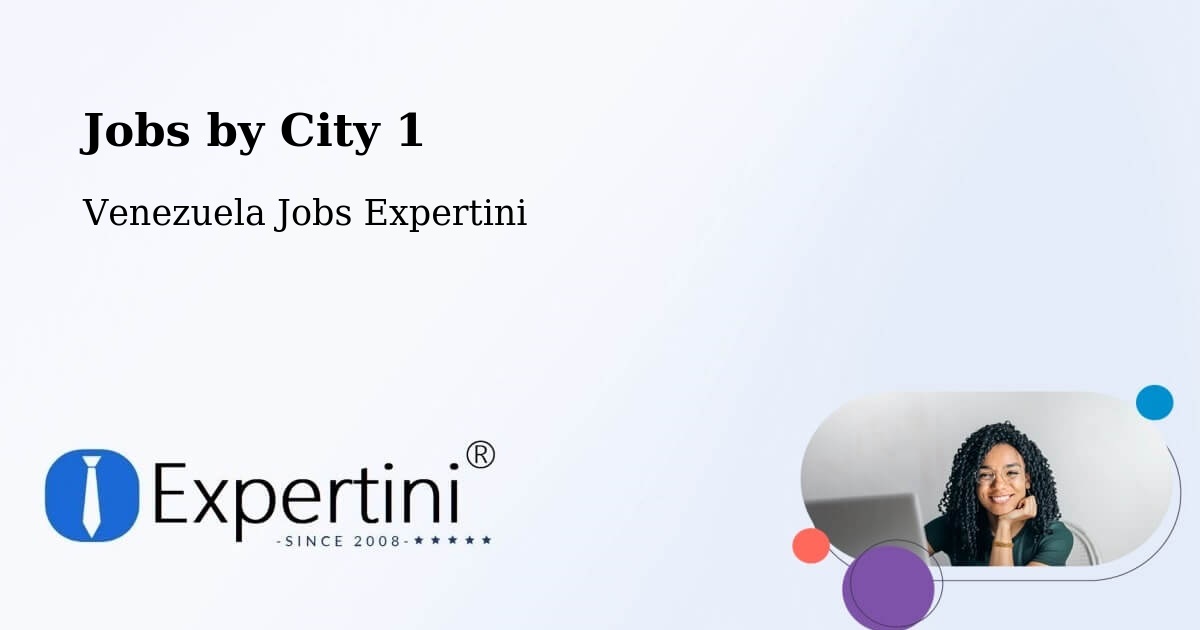 City Jobs in Venezuela - Expertini